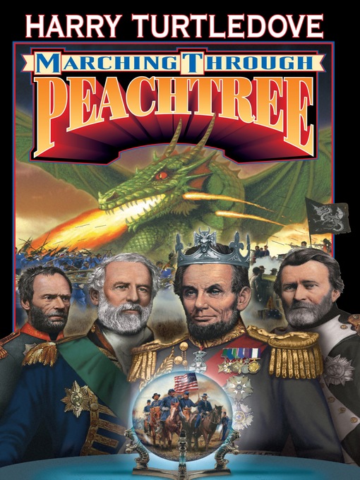 Title details for Marching Through Peachtree by Harry Turtledove - Available